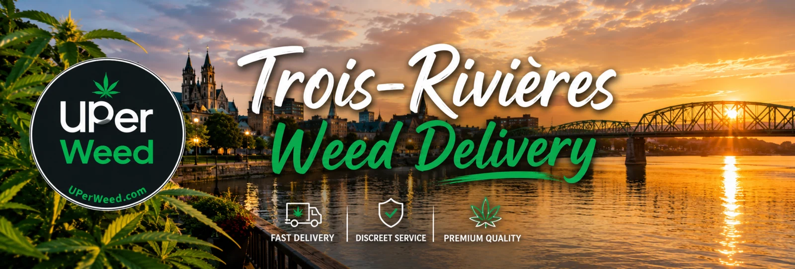 Trois-Rivieres Weed Delivery