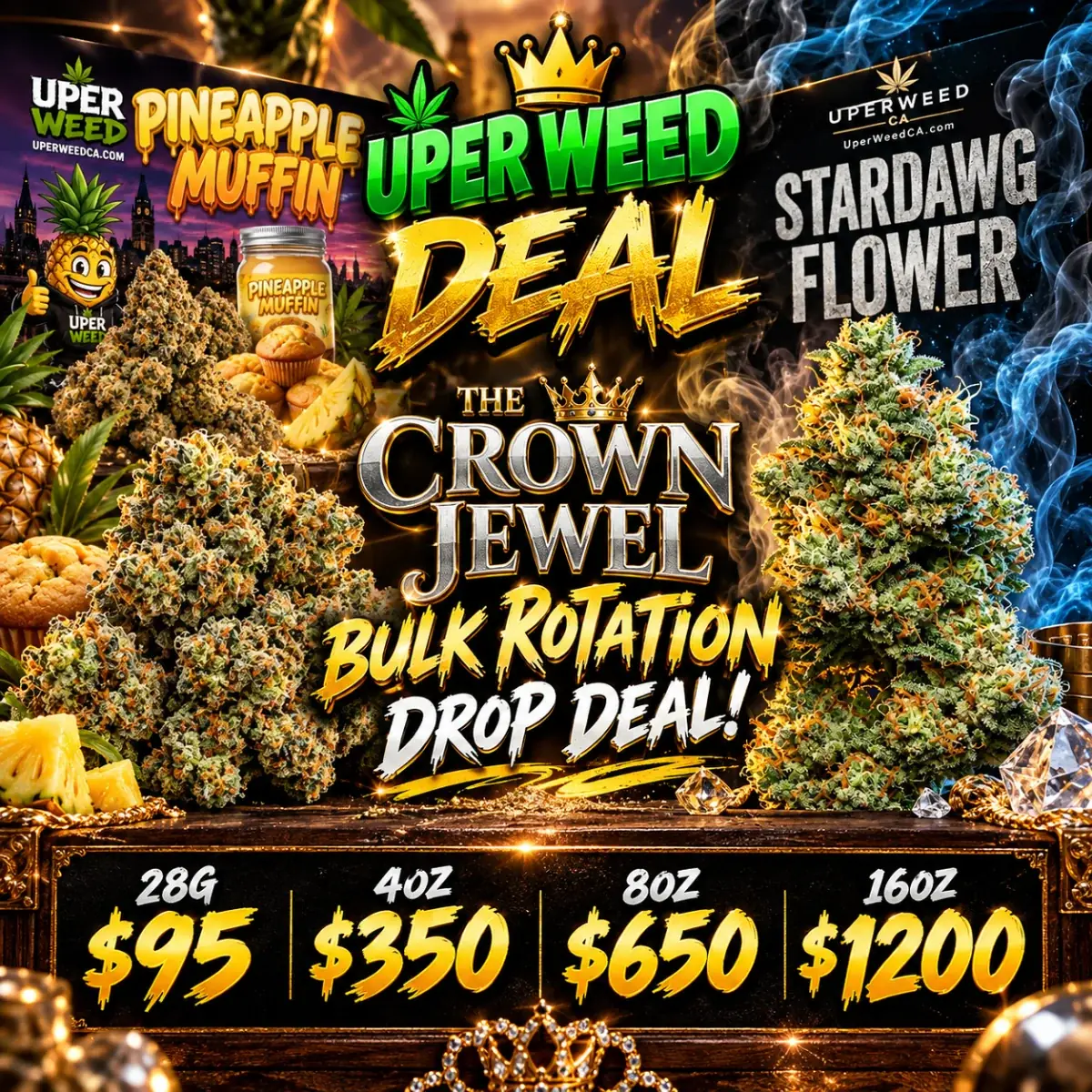 The Crown Jewel Bulk Rotation Drop Deal! [ 28g: $95 | 4oz: $350 | 8oz: $650 | 16oz: $1200 ] photo 1