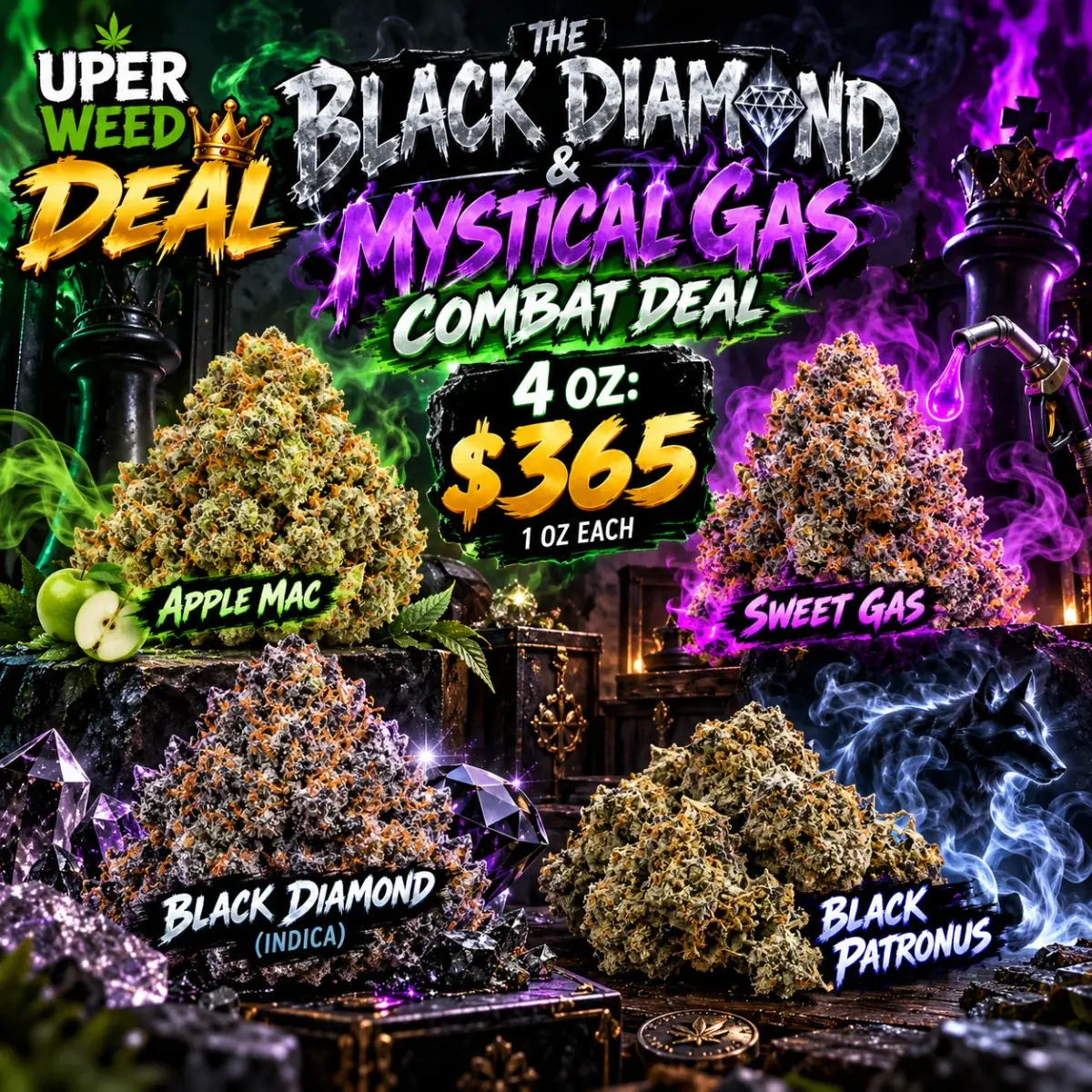 THE BLACK DIAMOND & MYSTICAL GAS COMBAT DEAL - 4 oz: $365 | 1 oz Each photo 1