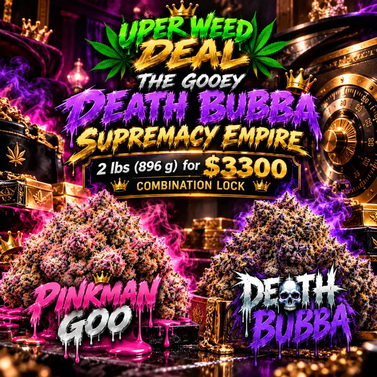 THE GOOEY DEATH BUBBA SUPREMACY EMPIRE | 2 lbs (896 g) for $3300 COMBINATION LOCK photo 1